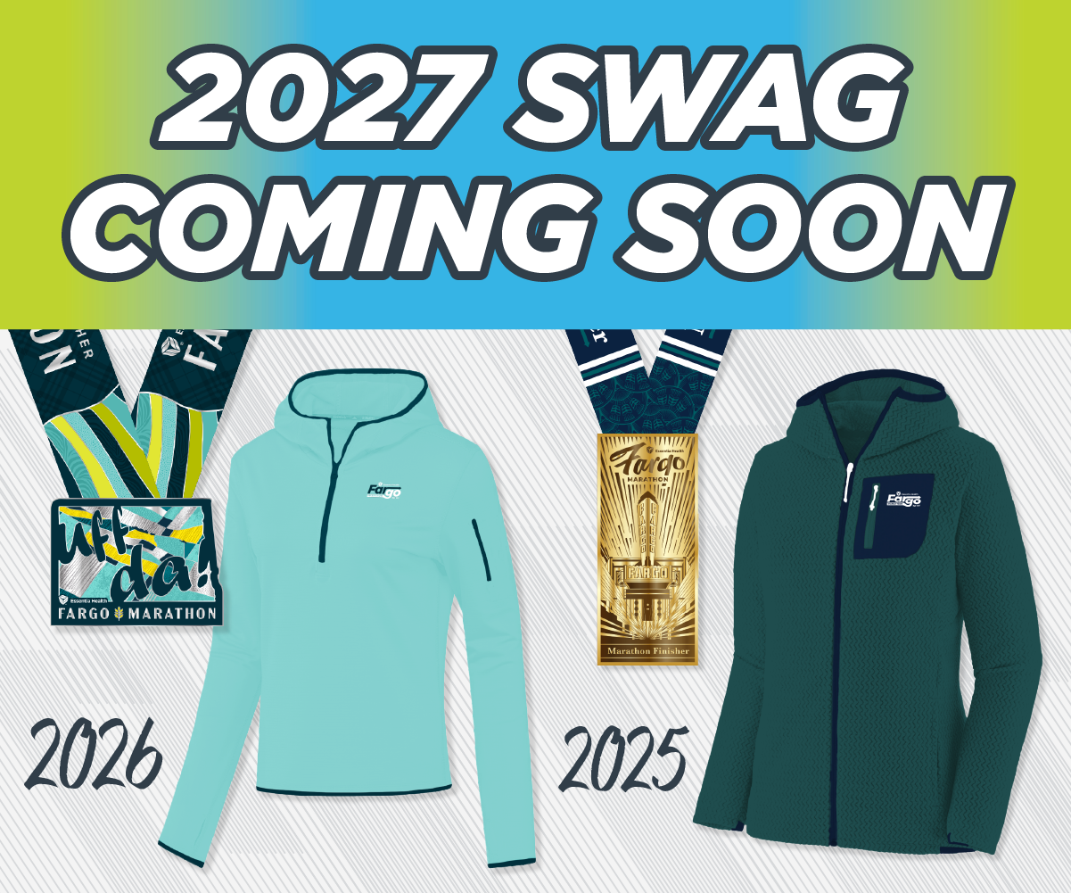 2027 Fargo Marathon Swag Coming Soon - Past Years' Swag